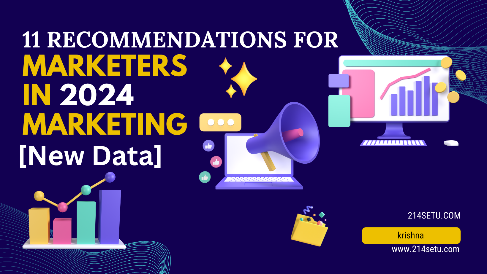 11 Recommendations for Marketers in 2024 marketing [New Data]