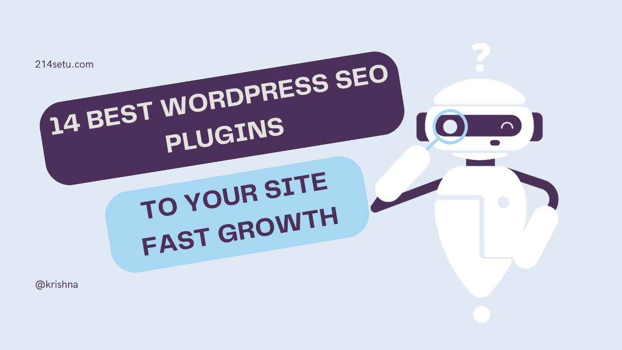 14 Best WordPress SEO Plugins to your site fast growth