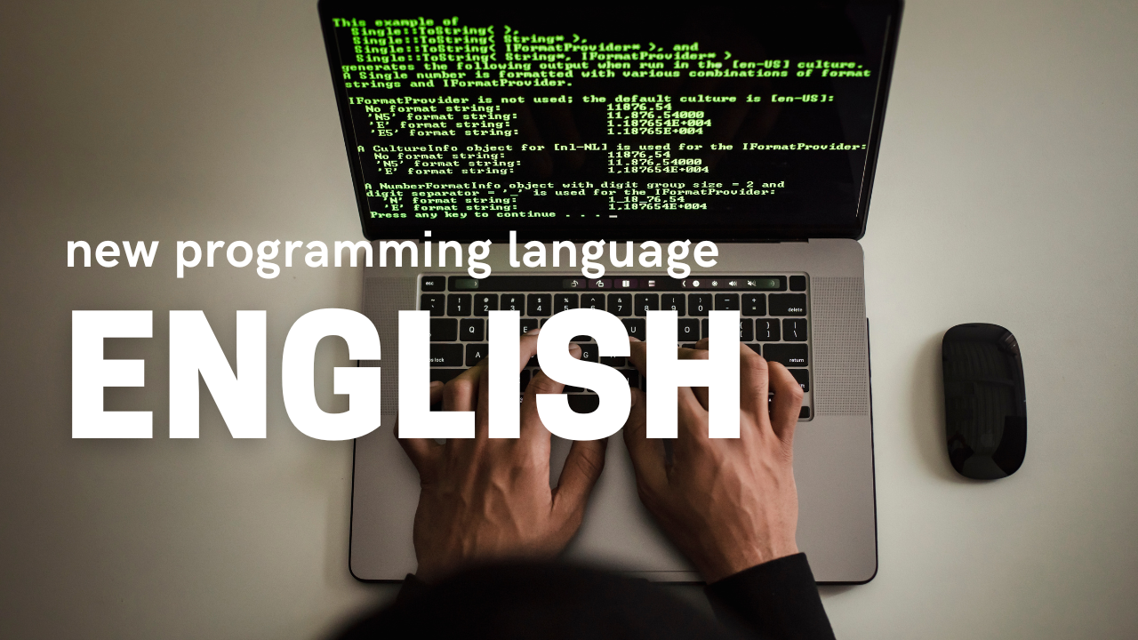 how English is becoming the new programming language, simplifying coding for everyone. Learn about its applications, benefits, and real-world examples in this detailed guide.