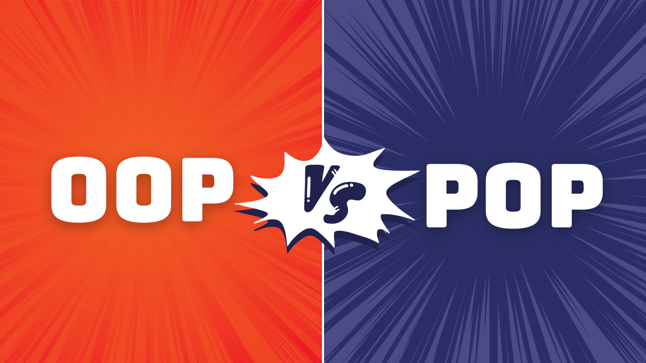 Understanding OOP vs. POP you need to know