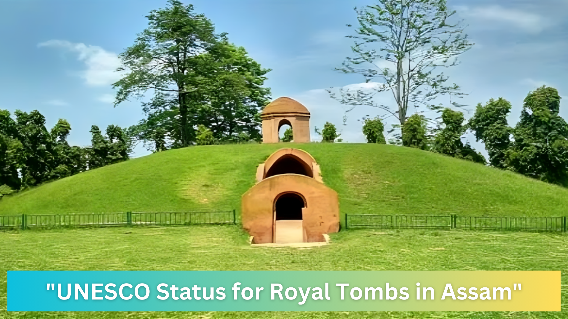 . If granted, this status will bring global recognition and boost conservation efforts for this ancient site.