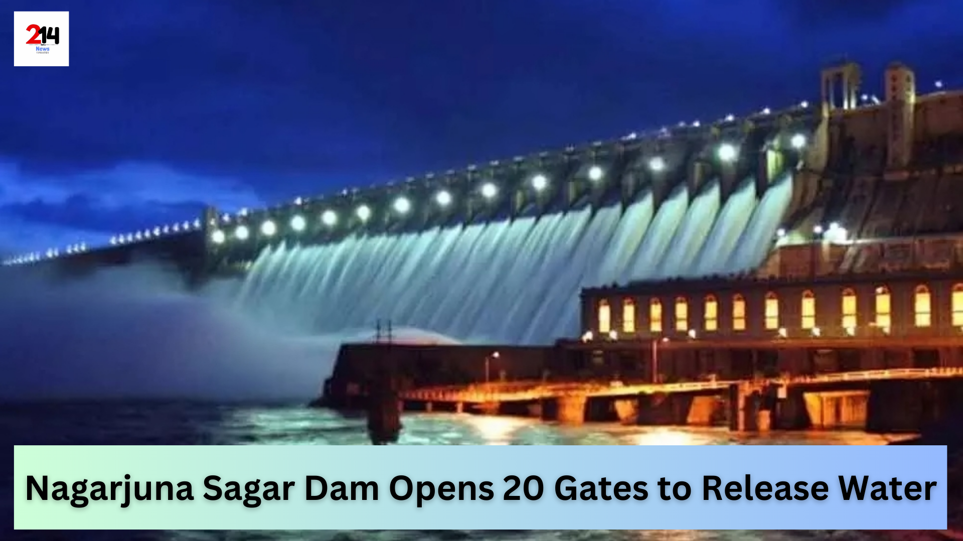 everyone can understand the important points about the Nagarjuna Sagar Dam's recent actions.