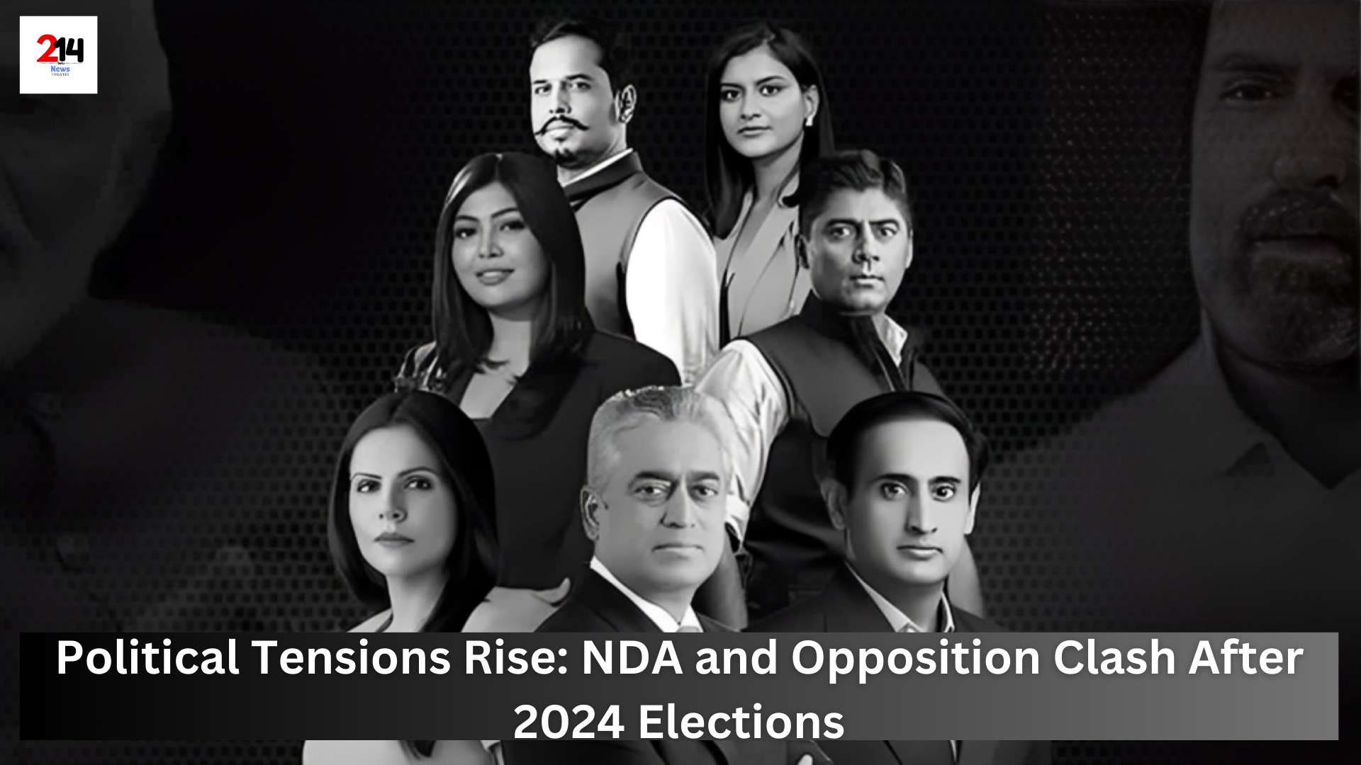 Political Tensions Rise: NDA and Opposition Clash After 2024 Elections