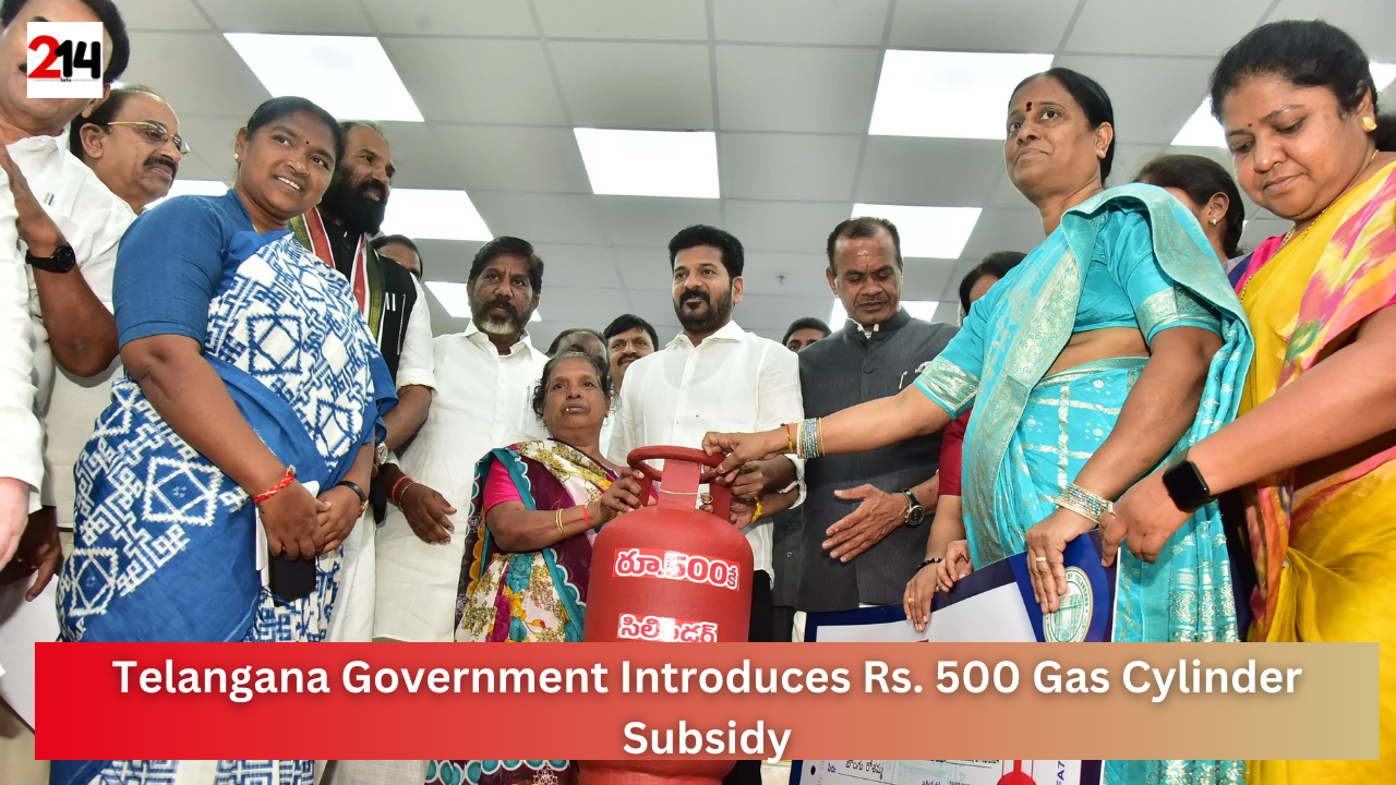 Telangana Government Introduces Rs. 500 Gas Cylinder Subsidy